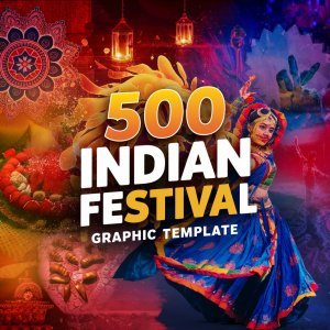 INSTAGRAM : 500 Indian Festival Graphics Templates Bundle
