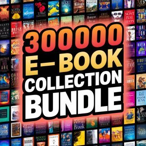 3,00,000+ E-Book Collection Bundle